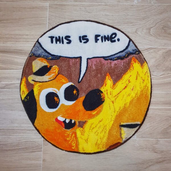 alfombra this is fine